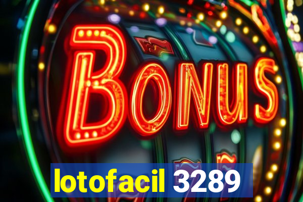 lotofacil 3289