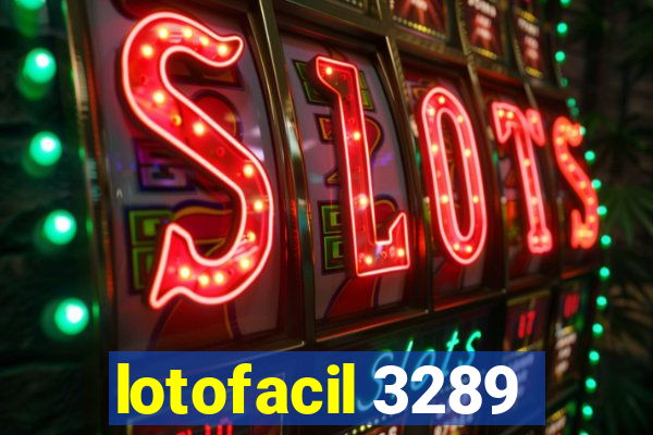 lotofacil 3289