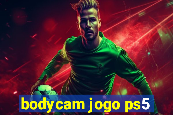 bodycam jogo ps5