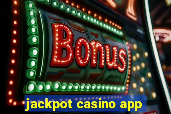 jackpot casino app