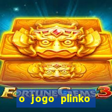 o jogo plinko winner paga mesmo