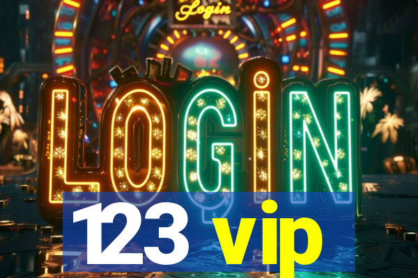 123 vip