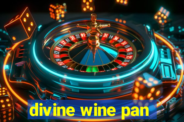 divine wine pan