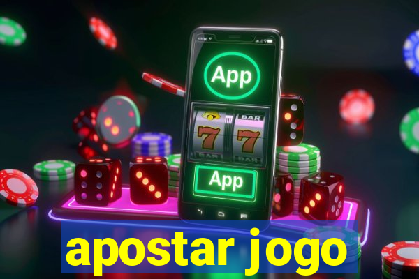 apostar jogo