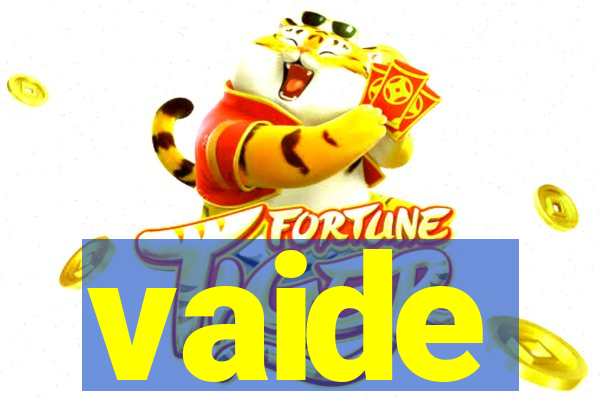 vaide