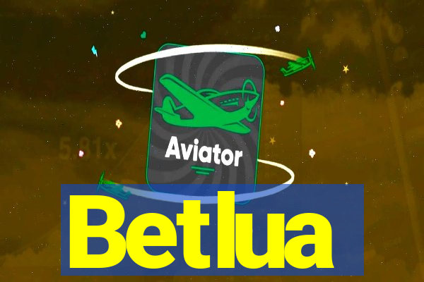 Betlua