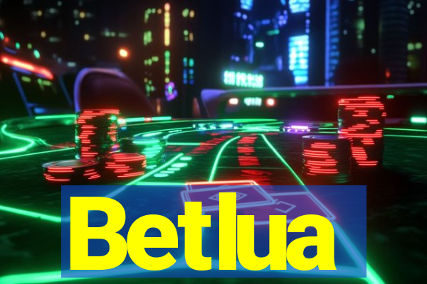 Betlua