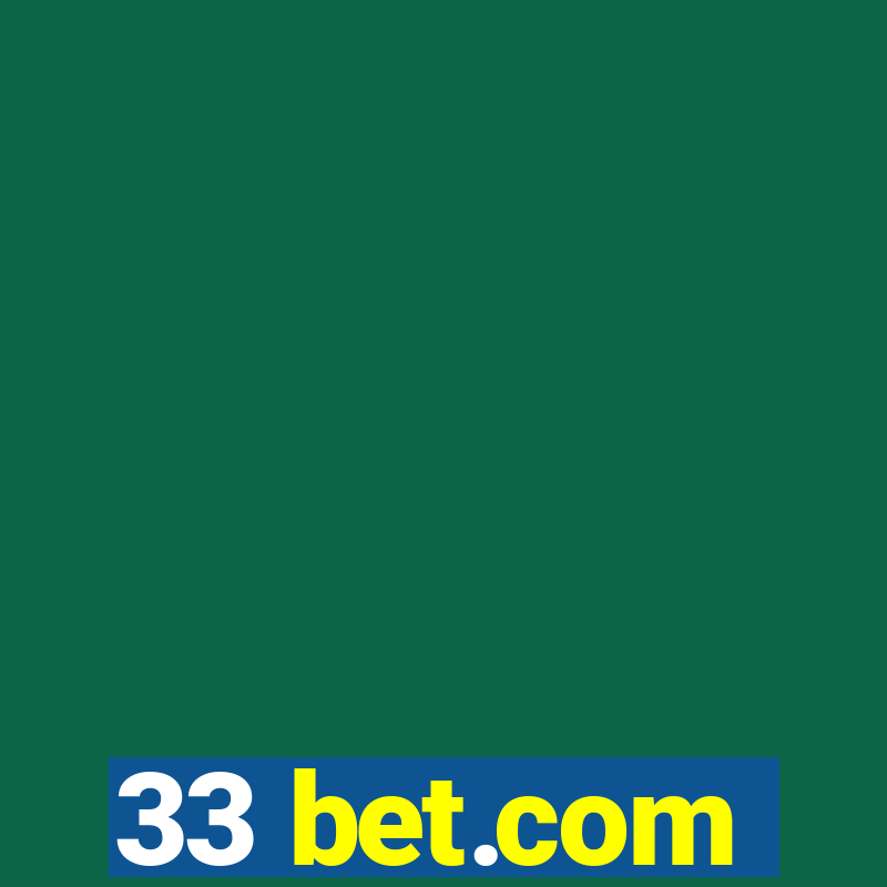 33 bet.com