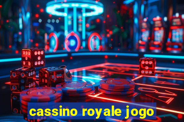 cassino royale jogo