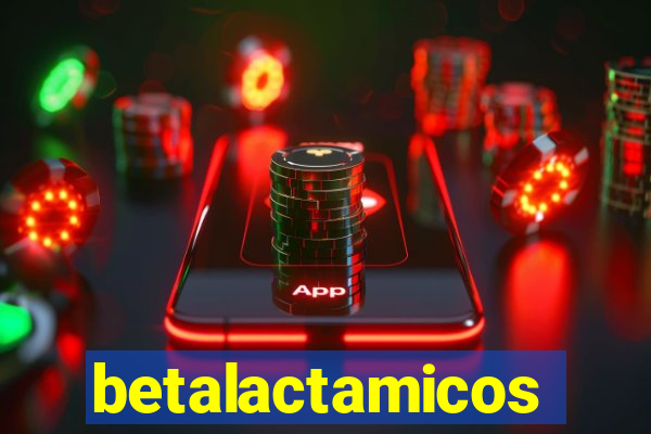 betalactamicos