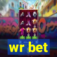 wr bet