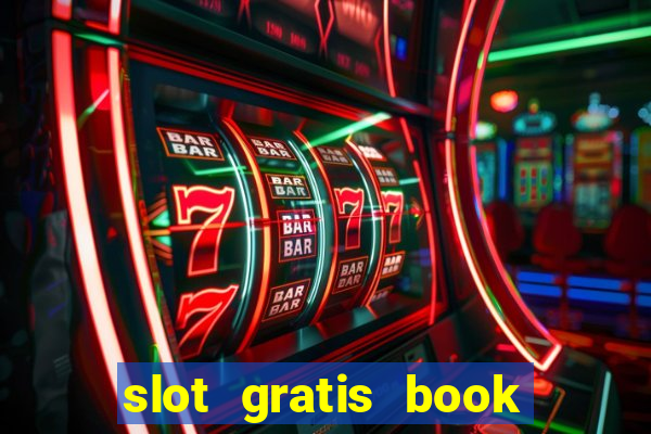 slot gratis book of ra prima versione