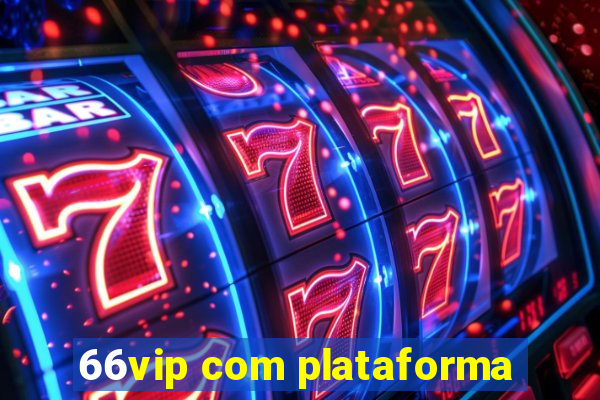 66vip com plataforma