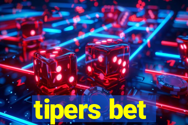 tipers bet