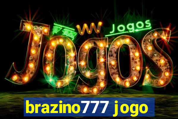 brazino777 jogo