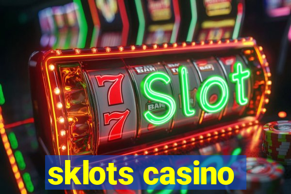 sklots casino