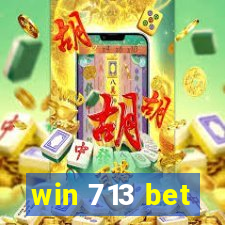 win 713 bet