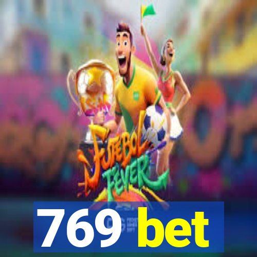 769 bet