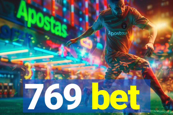 769 bet