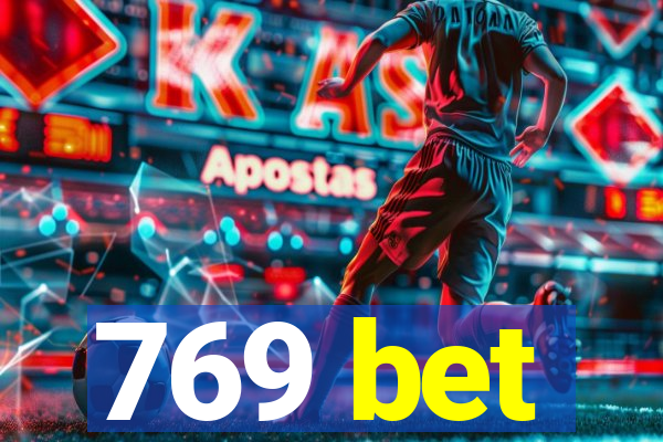 769 bet