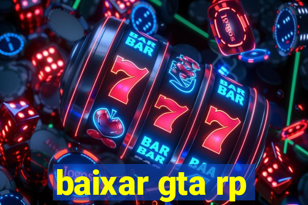 baixar gta rp