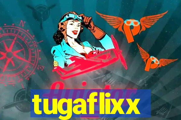 tugaflixx