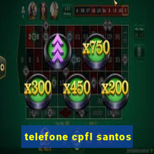 telefone cpfl santos