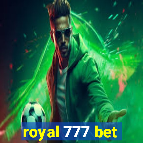 royal 777 bet