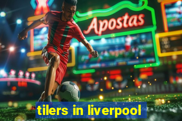 tilers in liverpool