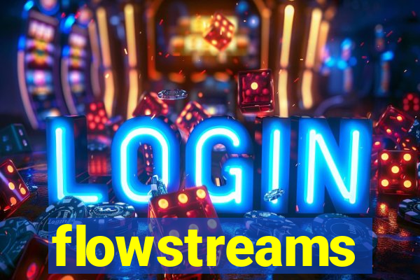 flowstreams