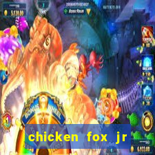 chicken fox jr slot game