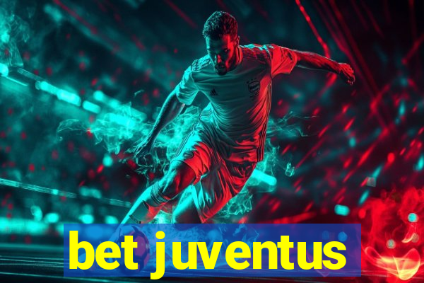 bet juventus