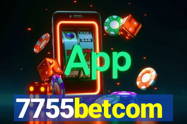 7755betcom