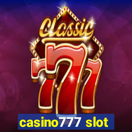 casino777 slot