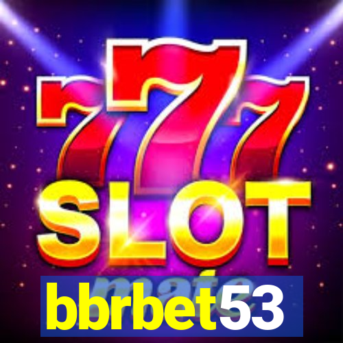 bbrbet53