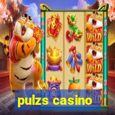 pulzs casino