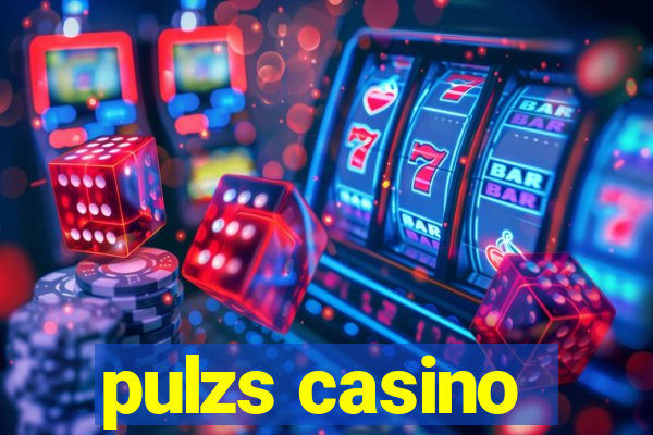 pulzs casino