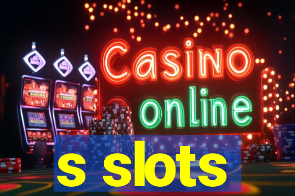 s slots