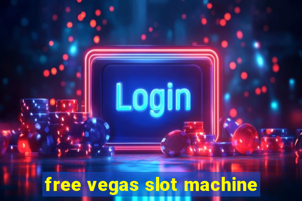 free vegas slot machine