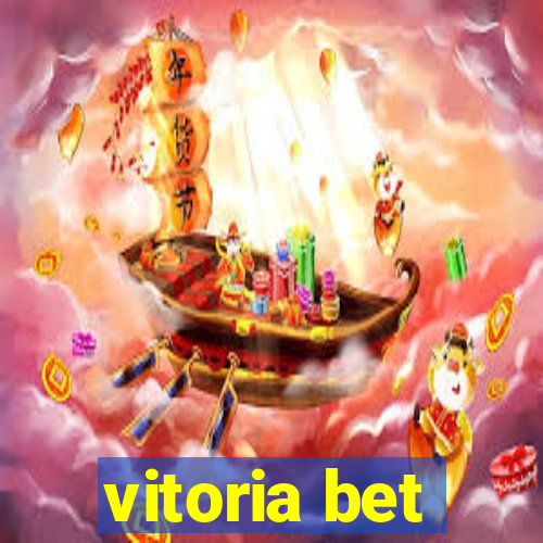 vitoria bet