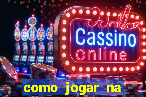 como jogar na roleta estrela bet