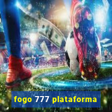 fogo 777 plataforma