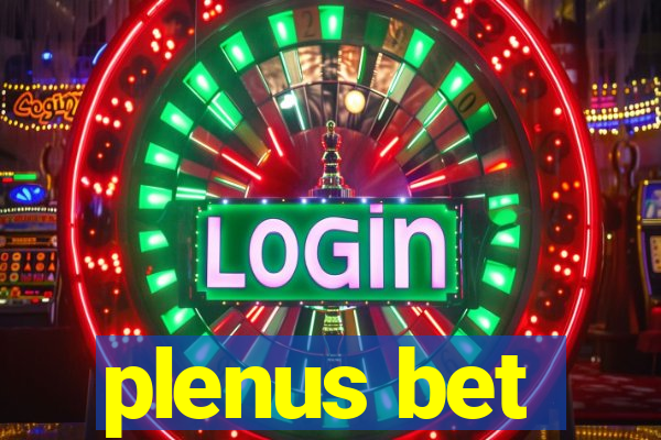 plenus bet