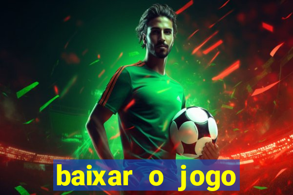 baixar o jogo esporte da sorte