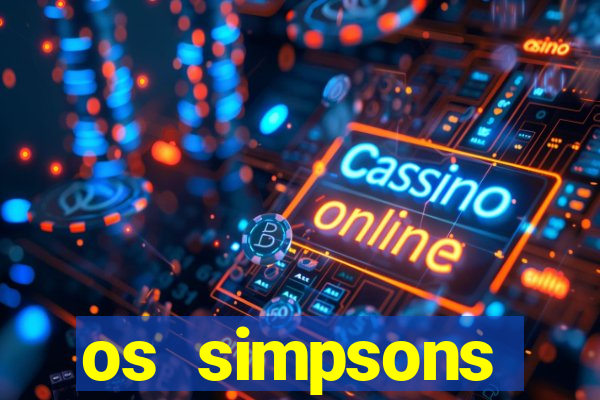 os simpsons assistir online