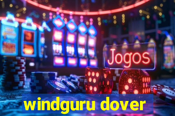 windguru dover