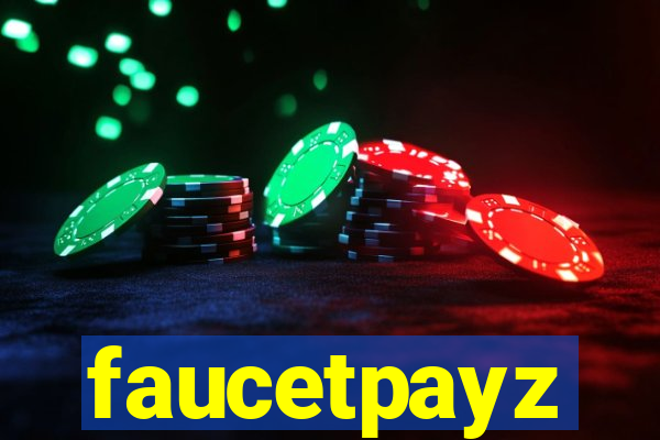 faucetpayz