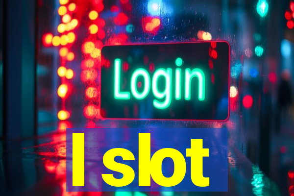 l slot