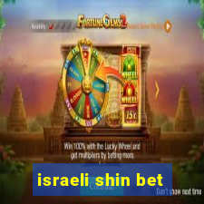 israeli shin bet