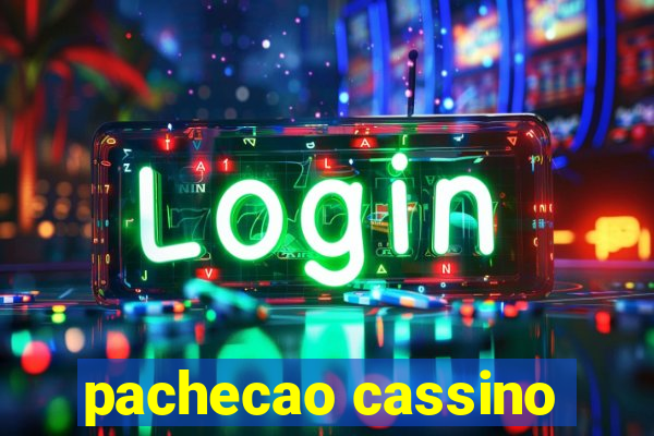 pachecao cassino